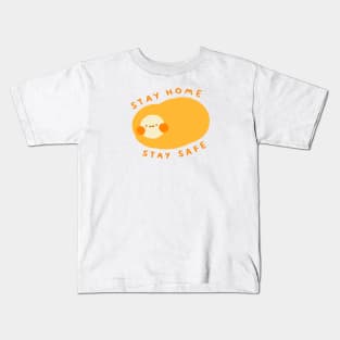 Stay Home Stay Safe Kids T-Shirt